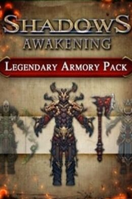 Shadows: Awakening - Legendary Armory Pack Steam Key GLOBAL