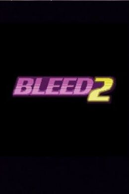 Bleed 2 Steam Key GLOBAL