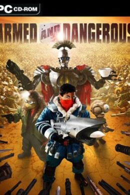 Armed and Dangerous Steam Key GLOBAL