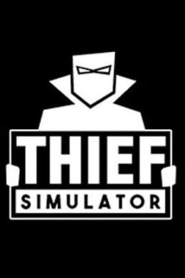 Thief Simulator Steam Key GLOBAL