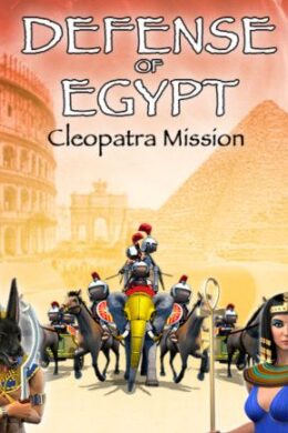 Defense of Egypt: Cleopatra Mission Steam Key GLOBAL