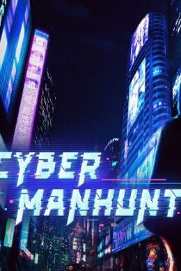 Cyber Manhunt (PC) - Steam Key - GLOBAL