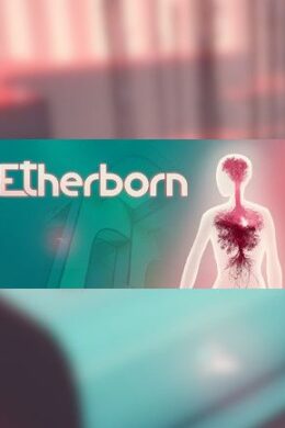 Etherborn - Steam - Key GLOBAL