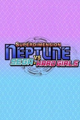 Superdimension Neptune VS Sega Hard Girls Steam Key GLOBAL