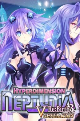 Hyperdimension Neptunia Re;Birth3 V Generation Steam Key GLOBAL