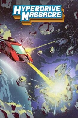 Hyperdrive Massacre Steam Key GLOBAL