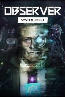 Observer: System Redux (PC) - Steam Key - GLOBAL