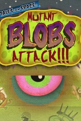 Tales from Space: Mutant Blobs Attack Steam Key GLOBAL