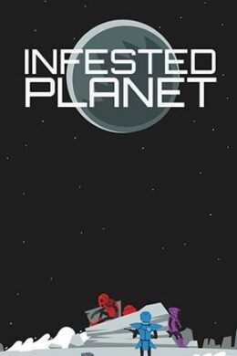 Infested Planet Steam Key GLOBAL