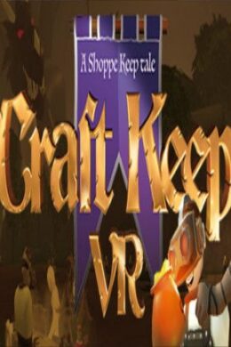 Craft Keep VR Steam Key GLOBAL