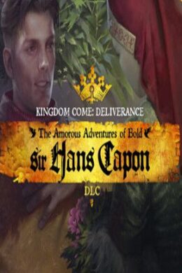 Kingdom Come: Deliverance – The Amorous Adventures of Bold Sir Hans Capon Steam Key GLOBAL