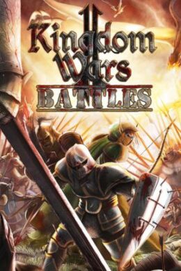 Kingdom Wars 2: Battles Steam Key GLOBAL