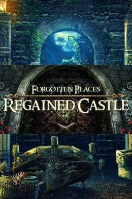 Forgotten Places: Regained Castle Steam Key GLOBAL