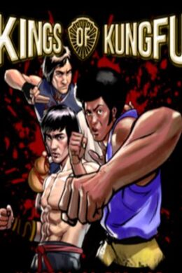 Kings of Kung Fu EARLY ACCSS Steam Key GLOBAL