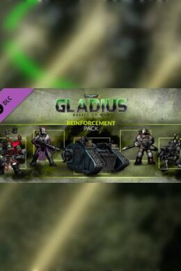 Warhammer 40,000: Gladius - Reinforcement Pack Steam Key GLOBAL