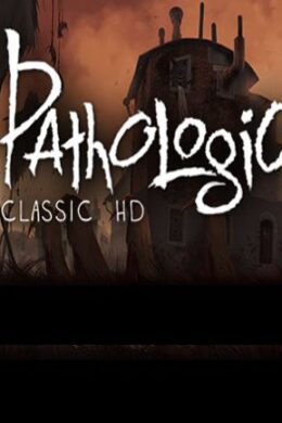 Pathologic Classic HD Steam Key GLOBAL