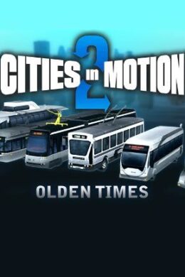 Cities in Motion 2 - Olden Times Steam Key GLOBAL