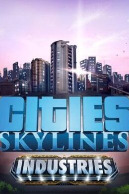 Cities: Skylines - Industries Plus Steam Key GLOBAL