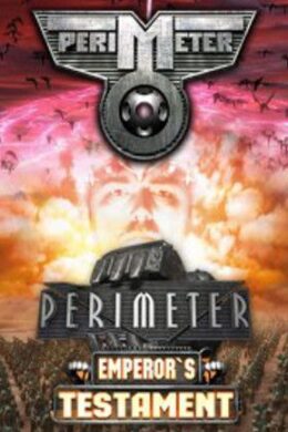 Perimeter + Perimeter: Emperor's Testament Steam Key GLOBAL