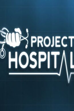 Project Hospital Steam Key GLOBAL