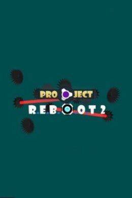 Project: R.E.B.O.O.T 2 Steam Key GLOBAL