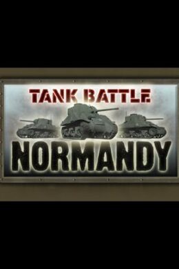 Tank Battle: Normandy Steam Key GLOBAL