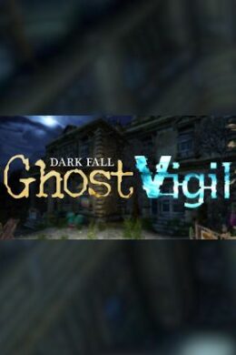 Dark Fall: Ghost Vigil - Steam - Key GLOBAL