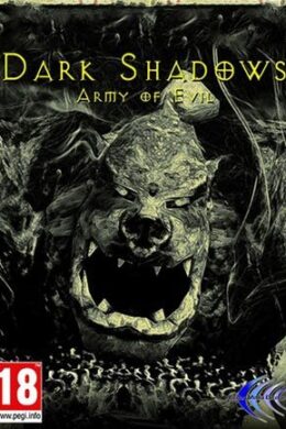 Dark Shadows - Army of Evil Steam Key GLOBAL