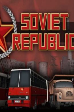 Workers & Resources: Soviet Republic Steam Key GLOBAL