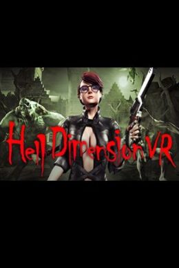 Hell Dimension VR Steam Key GLOBAL