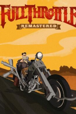 Full Throttle Remastered (PC) - Steam Key - GLOBAL