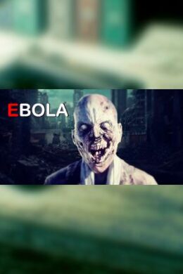 EBOLA Steam Key GLOBAL