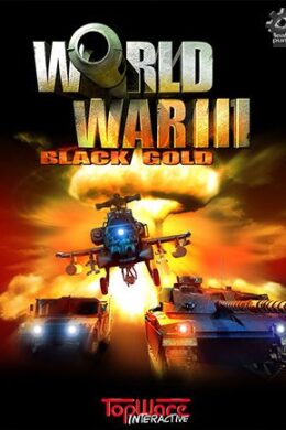 World War III: Black Gold Steam Key GLOBAL