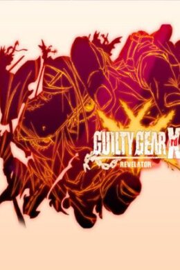 GUILTY GEAR Xrd -REVELATOR Steam Key GLOBAL