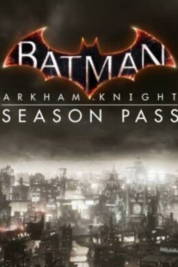 Batman: Arkham Knight Season Pass Key Steam GLOBAL