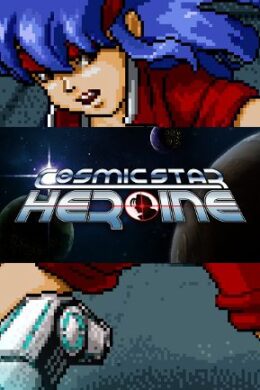 Cosmic Star Heroine Steam Key GLOBAL