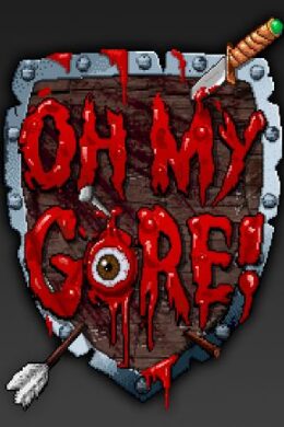 Oh My Gore! Steam Key GLOBAL