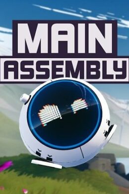 Main Assembly (PC) - Steam Key - GLOBAL