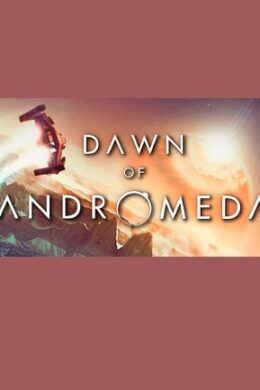 Dawn of Andromeda Steam Key GLOBAL