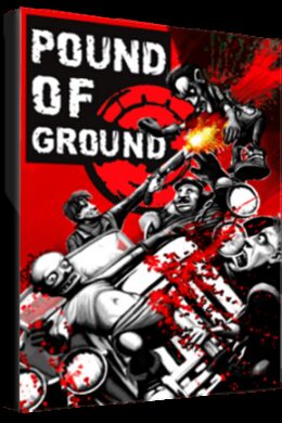 Pound of Ground Steam Key GLOBAL