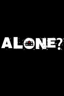 ALONE? Steam Key GLOBAL
