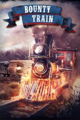 Bounty Train Steam Key GLOBAL