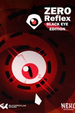 Zero Reflex: Black Eye Edition Steam Key GLOBAL