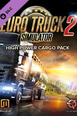 Euro Truck Simulator 2 - High Power Cargo Pack Steam Key GLOBAL