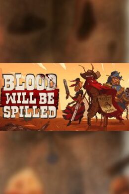 Blood will be Spilled Steam Key GLOBAL