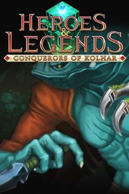 Heroes & Legends: Conquerors of Kolhar Steam Key GLOBAL