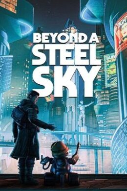 Beyond a Steel Sky (PC) - Steam Key - GLOBAL