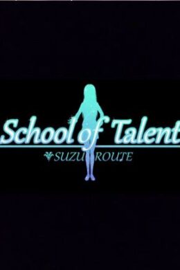 School of Talent: SUZU-ROUTE Steam Key GLOBAL