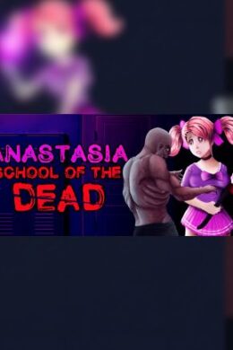 School of the Dead: Anastasia Steam Key GLOBAL