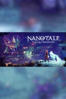 Nanotale - Typing Chronicles - Steam - Key GLOBAL